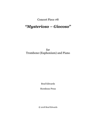 Concert Piece #8: Mysterioso – Giocoso