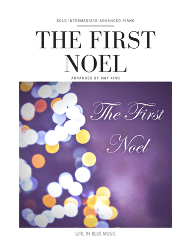 The First Noel (arr. Amy King)
