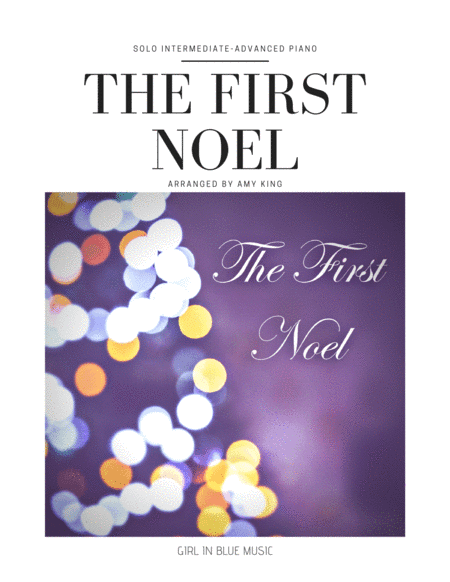 The First Noel (arr. Amy King)