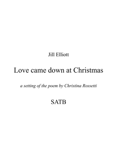 Love came down at Christmas (lower setting)