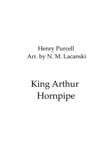 King Arthur Hornpipe (arr. Nick Lacanski)