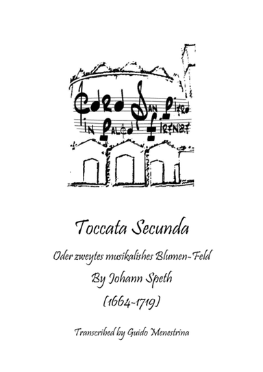 Johann Speth - Toccata Secunda - Transcription by Guido Menestrina (arr. Guido Menestrina)