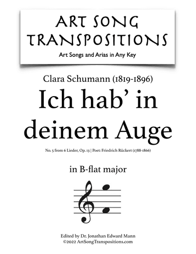 SCHUMANN: Ich hab’ in deinem Auge, Op. 13 no. 5 (transposed to B-flat major) (arr. ArtSongTranspositions.com)