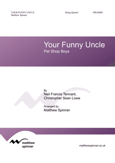 Your Funny Uncle (arr. Matthew Spinner)