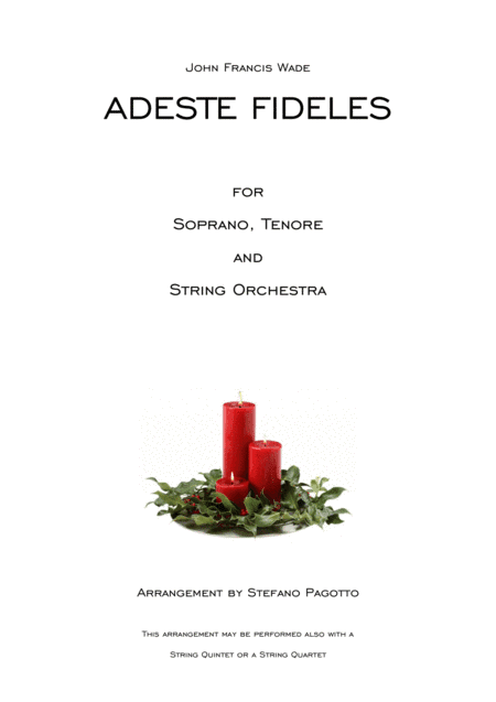 Adeste Fideles for soprano, tenore and string orchestra (arr. Stefano Pagotto)