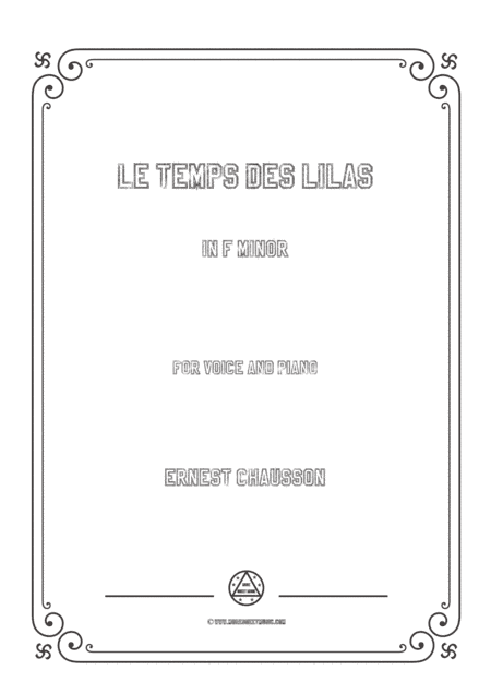 Chausson-Le temps des lilas in f minor,for voice and piano (arr. MSM)