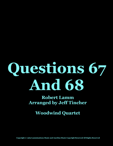 Questions 67 And 68 (arr. Jeff Tincher)