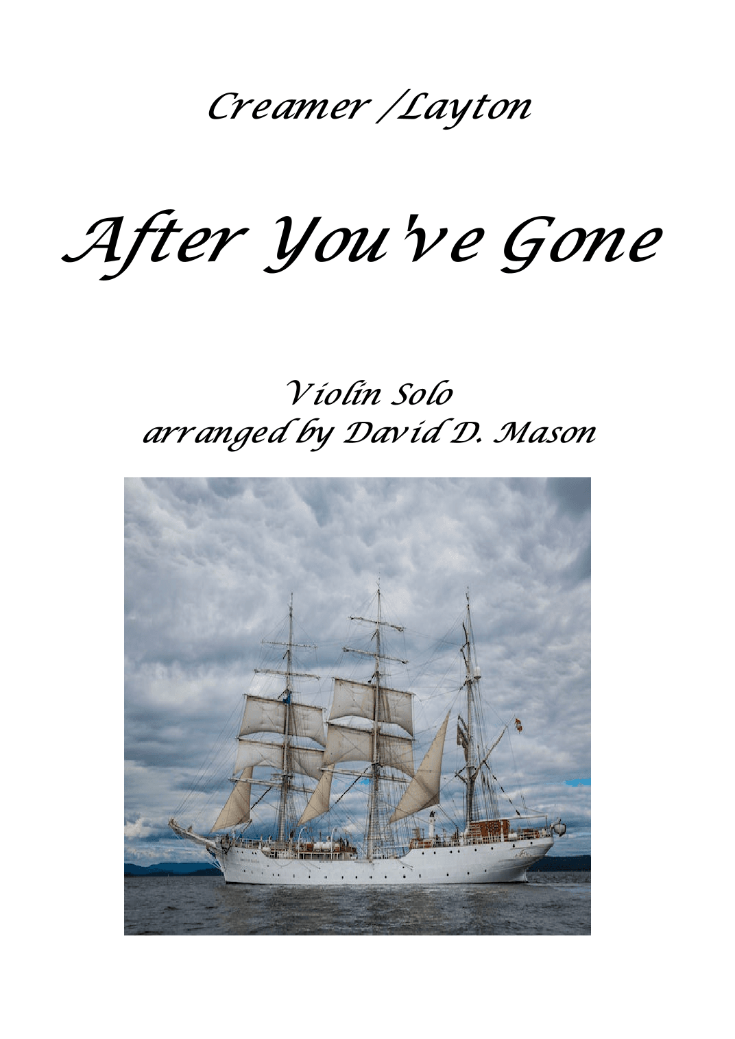 After you've Gone (arr. David Mason)