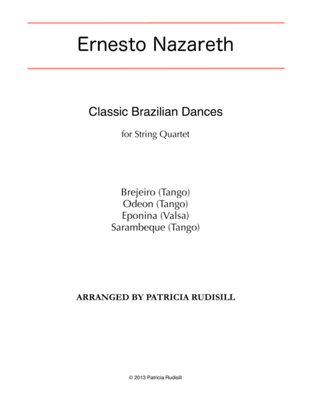 Classic Brazilian Dances by Ernesto Nazareth (arr. Patricia Rudisill)