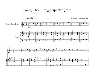 Come, Thou Long-Expected Jesus - Rowland Hugh Prichard (Tenor Sax + Piano) (arr. Digital Book Music)