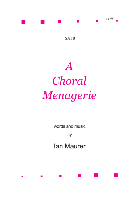 A Choral Menagerie