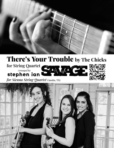There's Your Trouble (arr. Stephen Ian Savage)