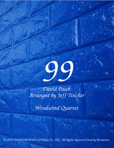 99 (arr. Jeff Tincher)