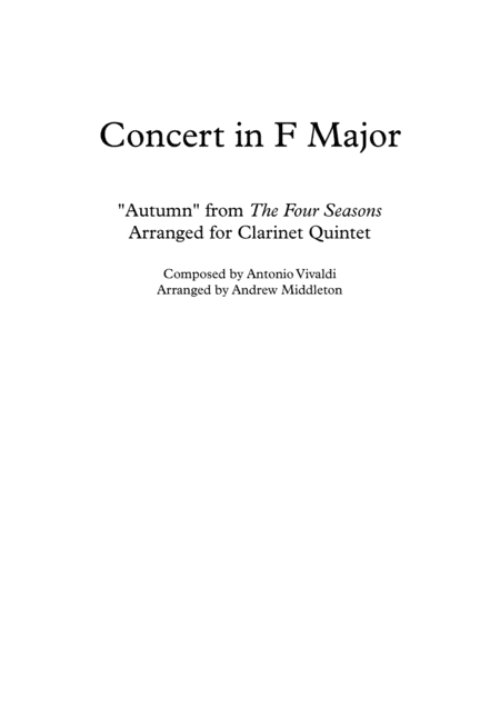 "Autumn" from The Four Seasons arranged for Clarinet Quintet (arr. Andrew Middleton)