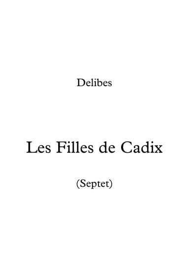 Les Fille de Cadix (arr. stephen whitehead)