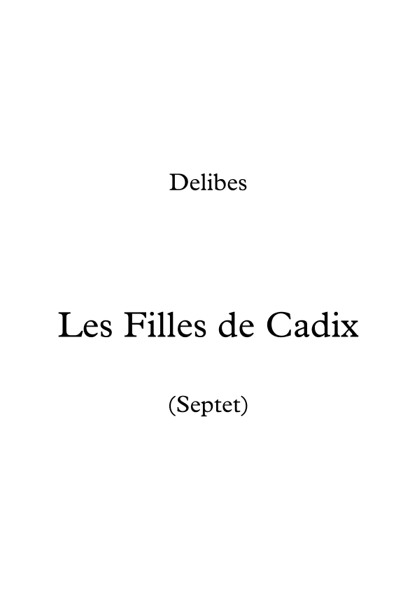 Les Fille de Cadix (arr. stephen whitehead)