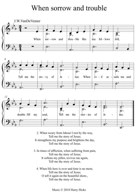 When sorrow and trouble. A new tune to a wonderful old hymn.