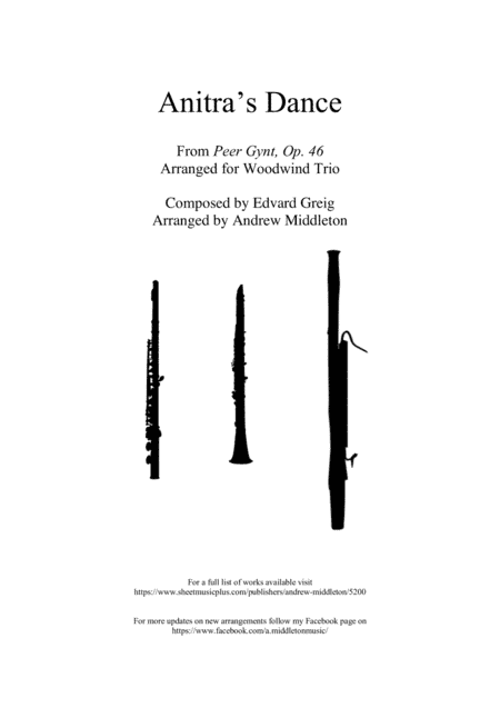 Anitra's Dance from Peer Gynt Op. 46 arranged for Woodwind Trio (arr. Andrew Middleton)