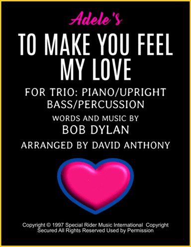 Make You Feel My Love (arr. David Anthony)