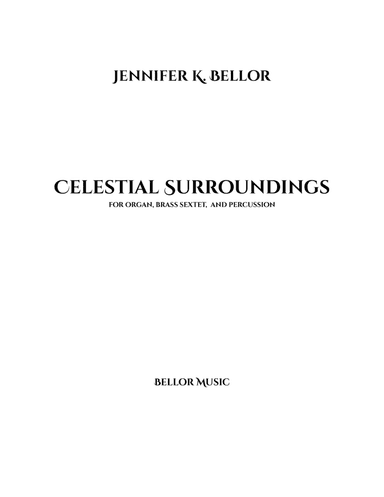 Celestial Surroundings - brass, pipe organ, percussion
