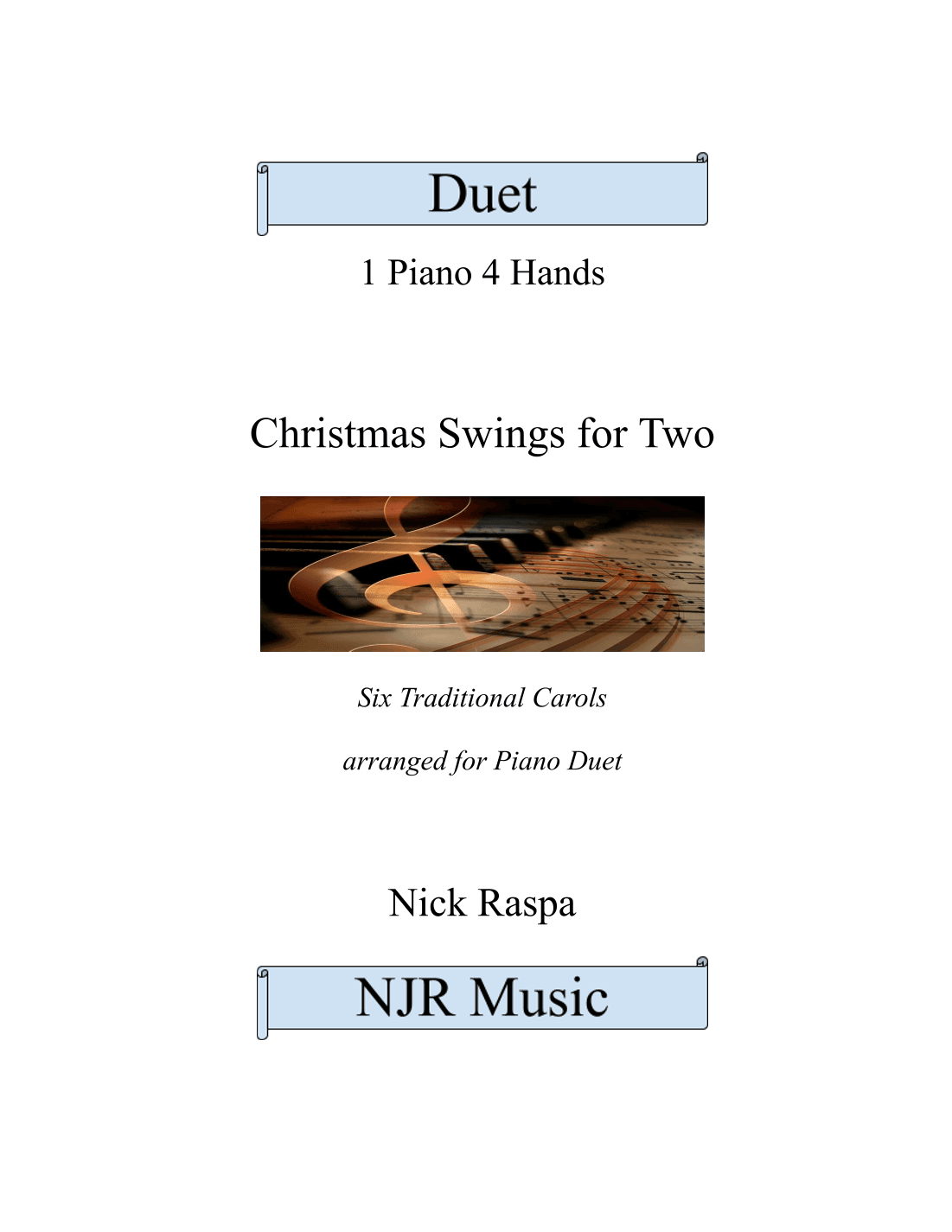 Christmas Swings for Two (1 piano 4 hands) intermediate (arr. Nick Raspa)