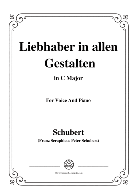 Schubert-Liebhaber in allen Gestalten,in C Major,for Voice&Piano (arr. MSM)