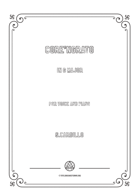 Cardillo-Core'ngrato in G Major,for Voice and Piano (arr. MSM)