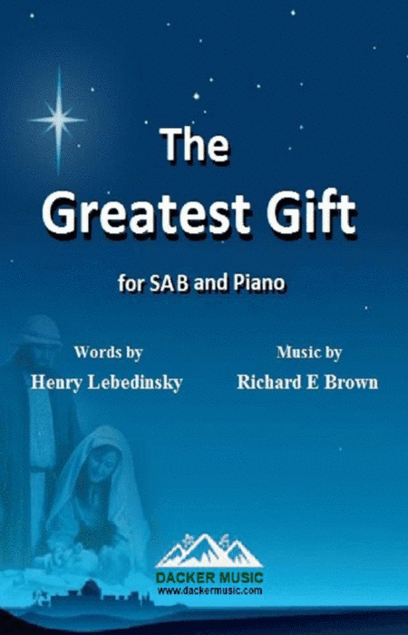 The Greatest Gift - SAB