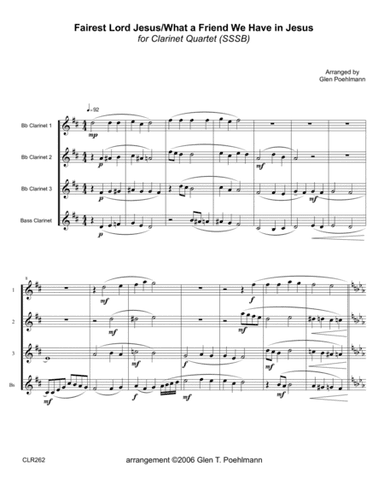 FAIREST LORD JESUS/WHAT A FRIEND WE HAVE IN JESUS - CLARINET QUARTET (unaccompanied) (arr. Glen Poehlmann)