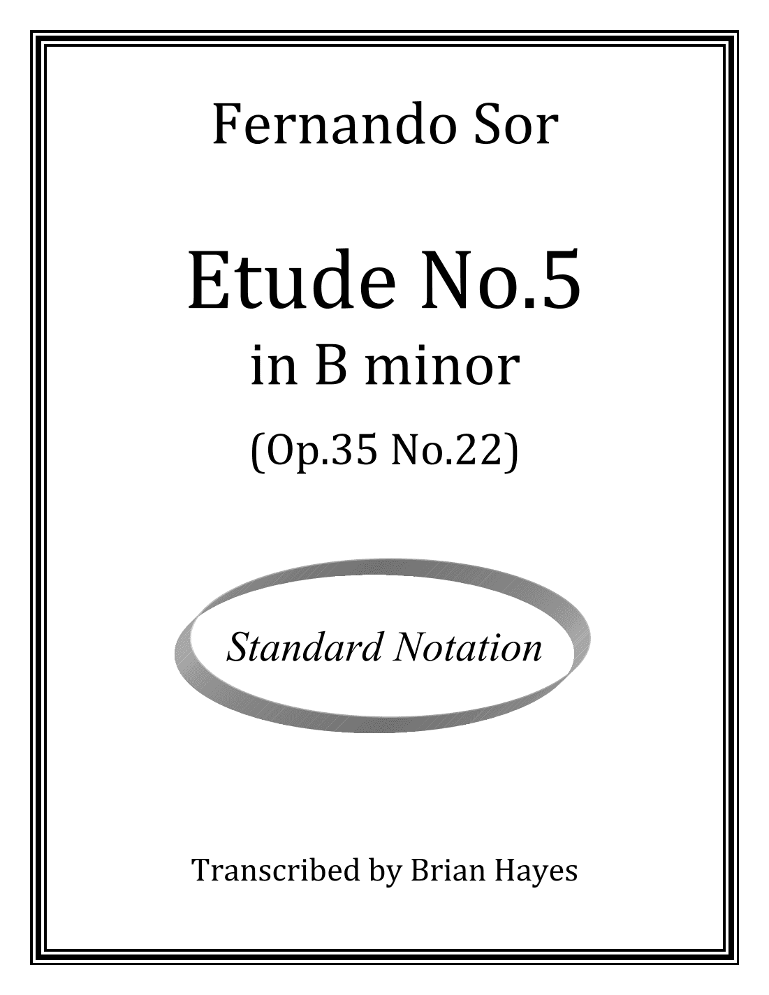 Fernando Sor - Study No.5 in B minor (Op.35 No.22) (Standard Notation) (arr. Brian Hayes)