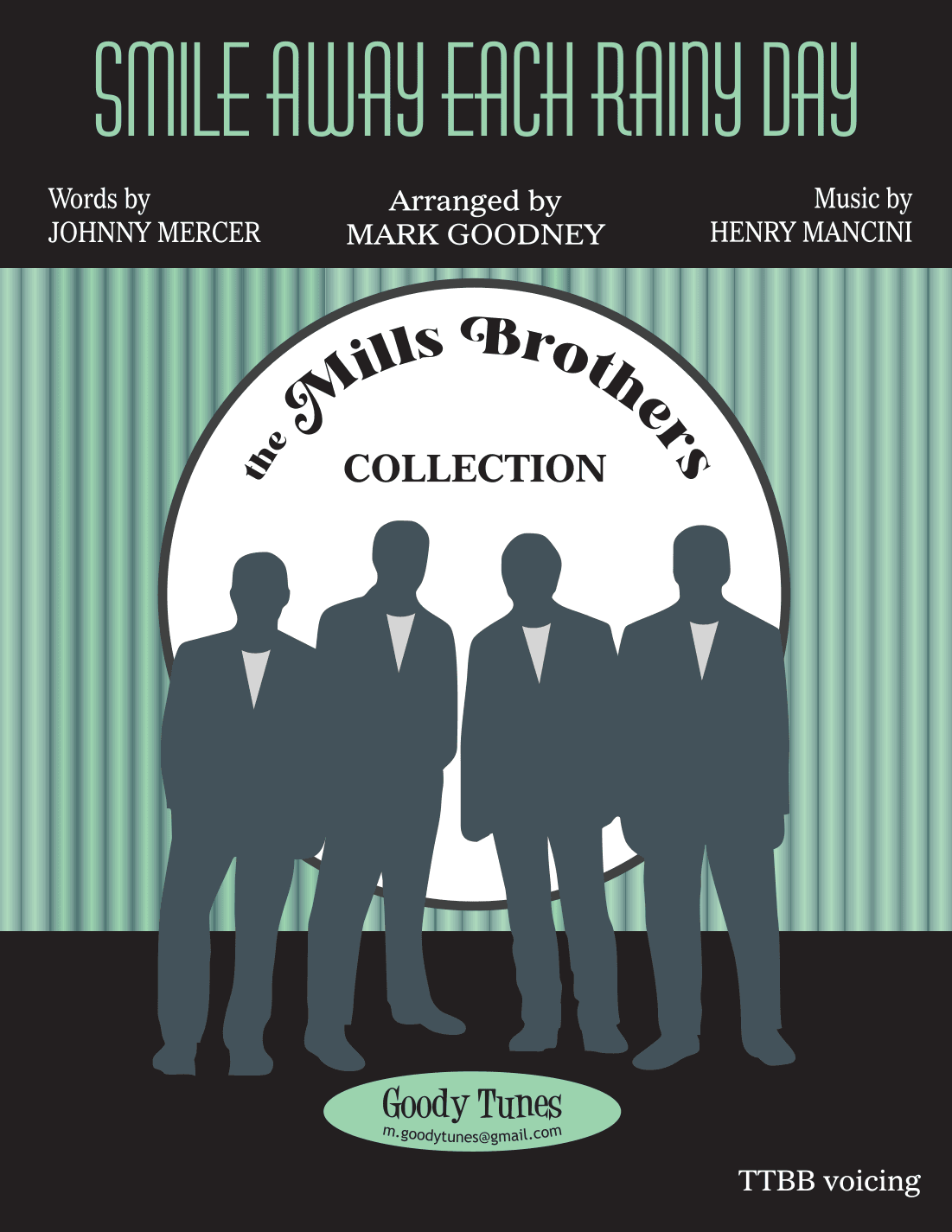 Smile Away Each Rainy Day (arr. Mark Goodney)