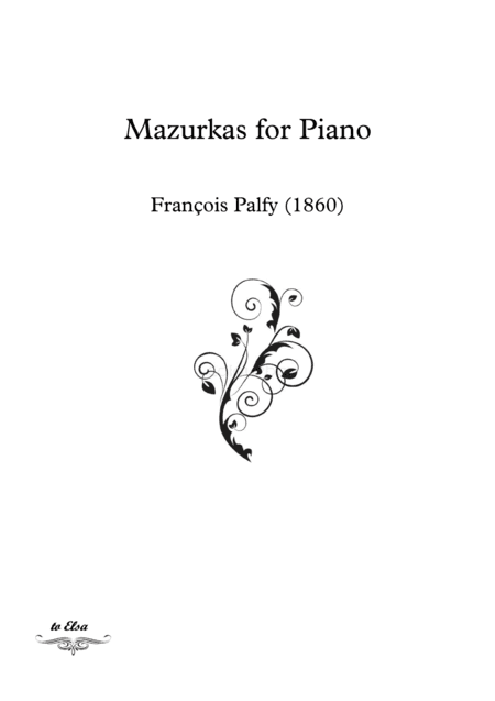 Masterpieces for solo piano 19th century Mazurkas (arr. PianoSheeNow)