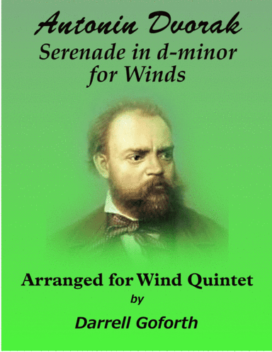 Serenade for Winds, Cello and Bass in d-minor for Winds arranged for Wind Quintet (arr. Darrell Goforth)