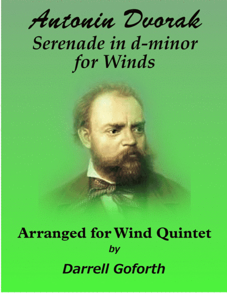 Serenade for Winds, Cello and Bass in d-minor for Winds arranged for Wind Quintet (arr. Darrell Goforth)
