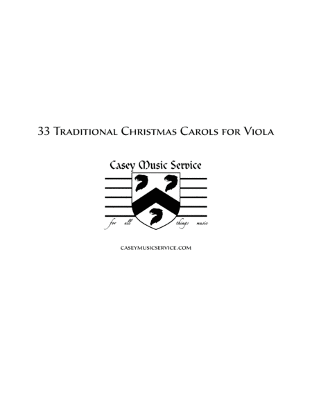 33 Traditional Christmas Carols for Viola (arr. Kyle Casey)