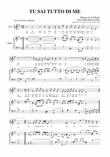 AIR ON G STRING - Tu sai tutto di me - J.S.Bach . Arr. for Soprano (or Tenor) and Organ (arr. R.Tagliabue)