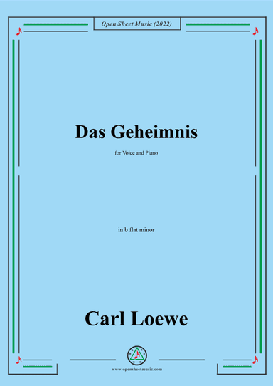 Loewe-Das Geheimnis,in b flat minor,for Voice and Piano (arr. OSM Press)