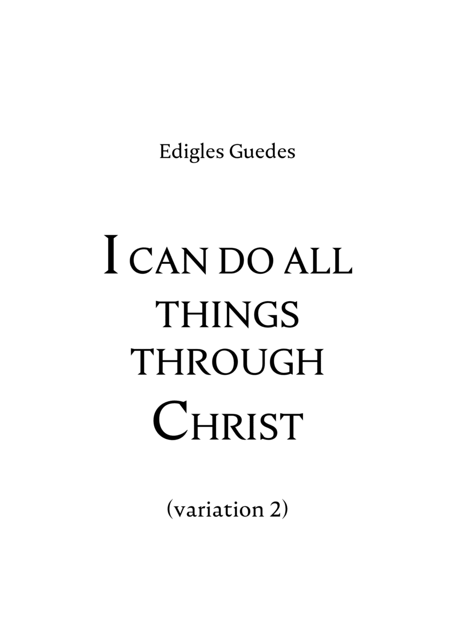 I can do all things through Christ (variation 2)
