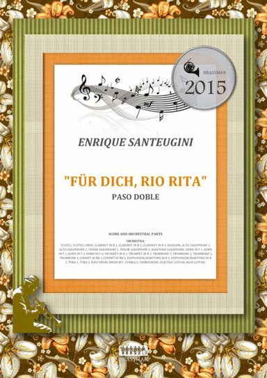 Für dich, Rio Rita - Pasodoble (arr. Igor Zugrov For Concert Band)