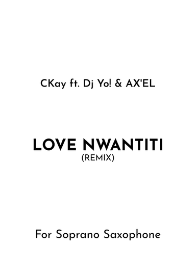 Love Nwantiti (remix) (arr. Jireh J.)