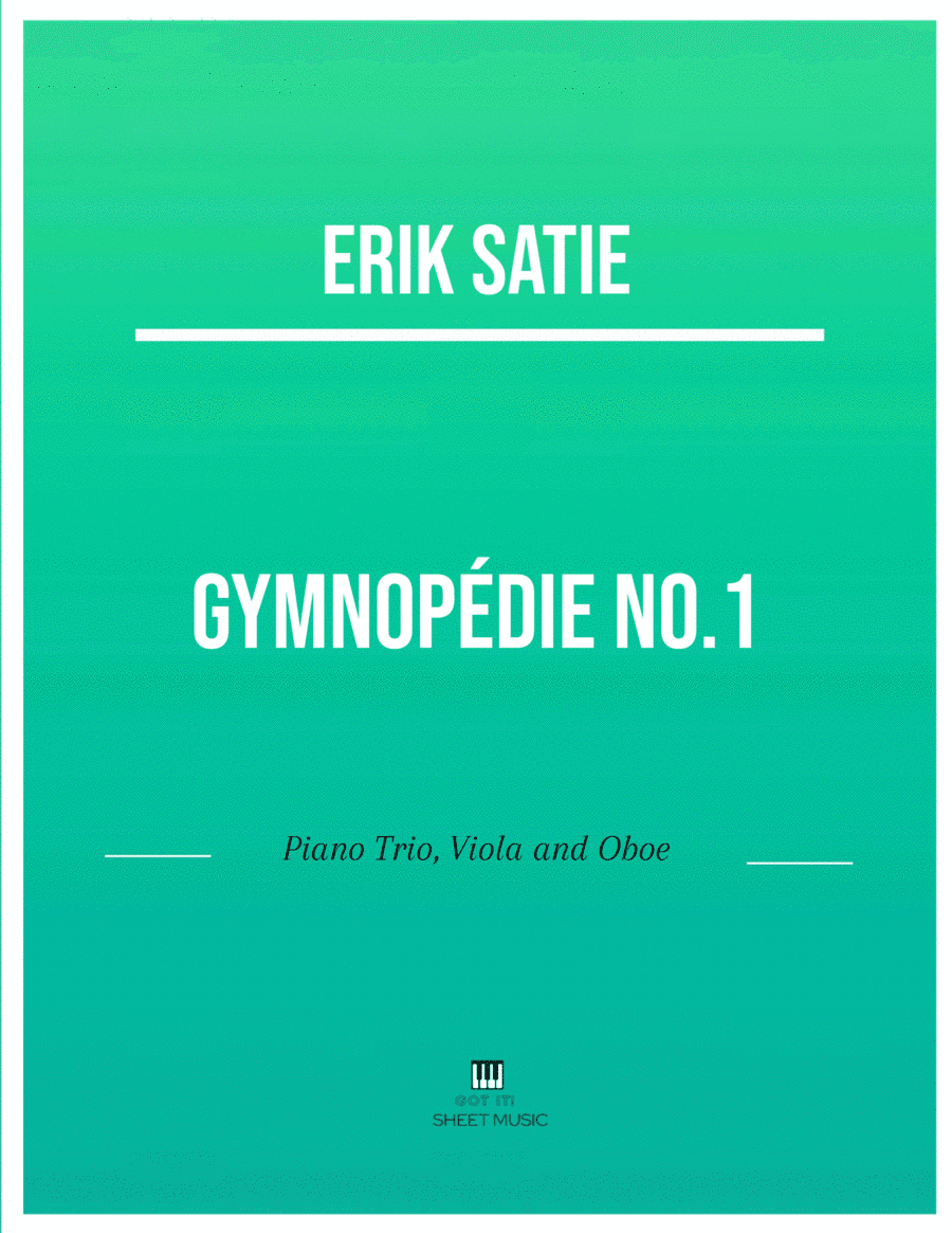 Erik Satie - Gymnopedie No 1(Trio Piano, Viola and Oboe) with chords (arr. ANDRE LAITANO)