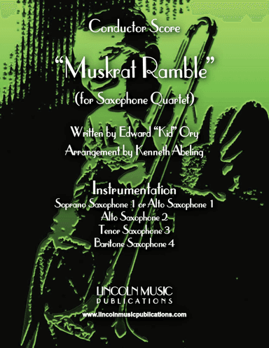 Muskrat Ramble (for Saxophone Quartet SATB or AATB) (arr. Kenneth Abeling)