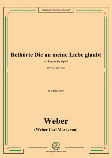 Weber-Bethorte Die an meine Liebe glaubt,in B flat Major (arr. MSM)