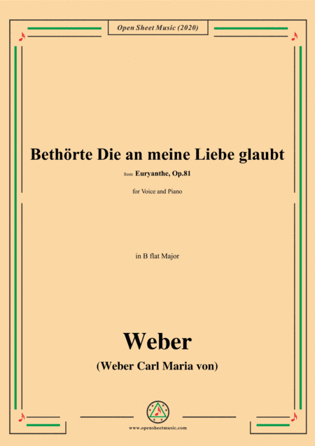 Weber-Bethorte Die an meine Liebe glaubt,in B flat Major (arr. MSM)