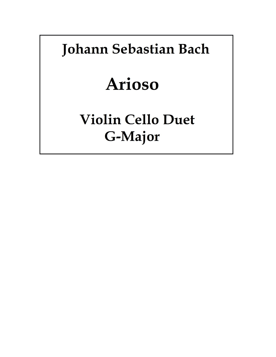 Arioso BWV 156 (Violin Cello Duet) (arr. James Allen Shimanek)