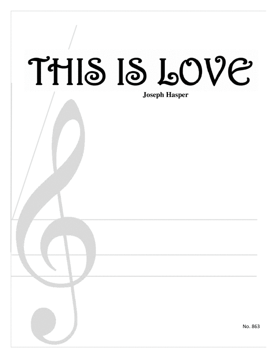 This Is Love (Voice and Piano)