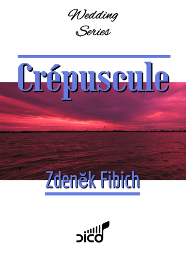 Crépuscule, Poème Symphonique, Op. 39a (arr. Dico)