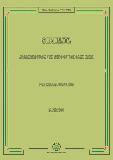 Drigo-Serenata,for Cello and Piano,for Voice and Piano (arr. MSM)