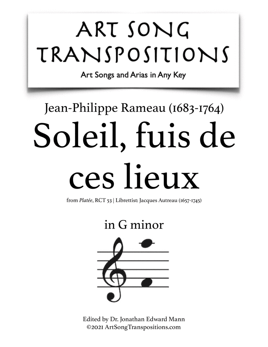 RAMEAU: Soleil, fuis de ces lieux (transposed to G minor) (arr. ArtSongTranspositions.com)