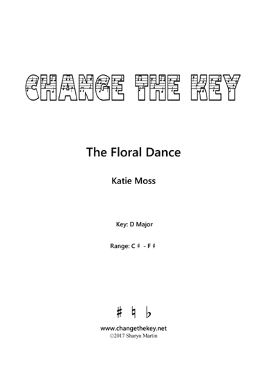 The Floral Dance - D Major (arr. Change the Key)